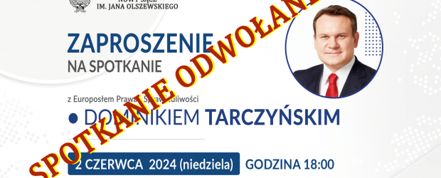 NOWY SĄCZ | 02.06 – Spotkanie z Dominikiem Tarczyńskim | SPOTKANIE ODWOŁANE