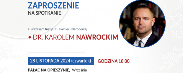 WRZEŚNIA| 28.11 Zaproszenie na spotkanie z dr. Karolem Nawrockim