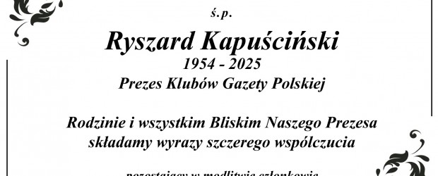 ESSEN | Kondolencje dla Rodziny Ś.P. Ryszarda Kapuścińskiego