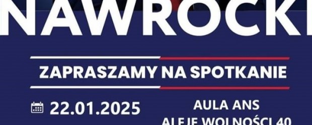 Nowy Sącz im. Jana Olszewskiego | ZAPROSZENIE 22.01 – Spotkanie z Karolem Nawrockim