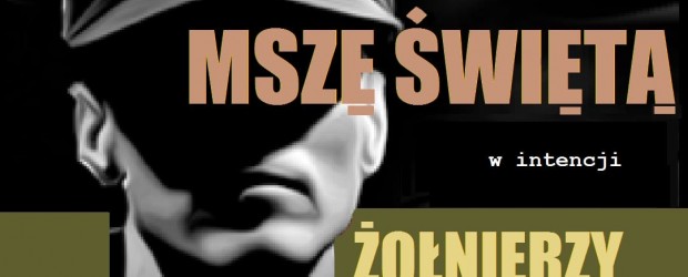SYDNEY (Australia) | ZAPROSZENIE 2.03 – Msza Św. w intencji Żołnierzy Wyklętych