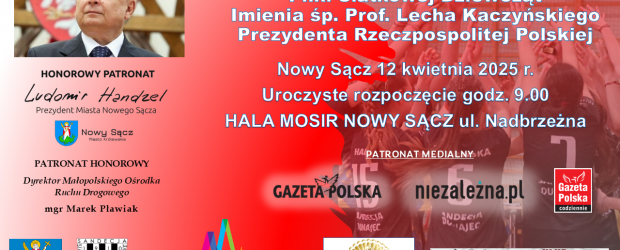Nowy Sącz im. Jana Olszewskiego | ZAPROSZENIE 12.04 – Turniej im Prof. Lecha Kaczyńskiego