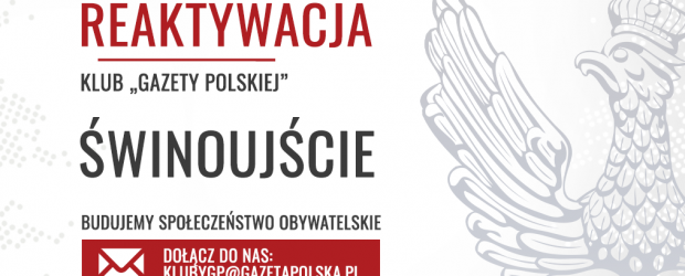 ŚWINOUJŚCIE | REAKTYWACJA Klubu „GP”