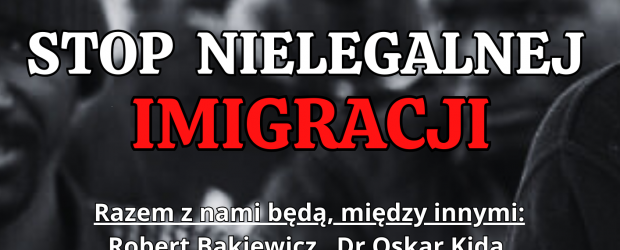 GŁOGÓW | ZAPROSZENIE 8.05 – Manifestacja przeciw nielegalnej imigracji