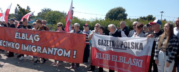 ELBLĄG | Protest przeciwko przyjmowaniu nielegalnych migrantów