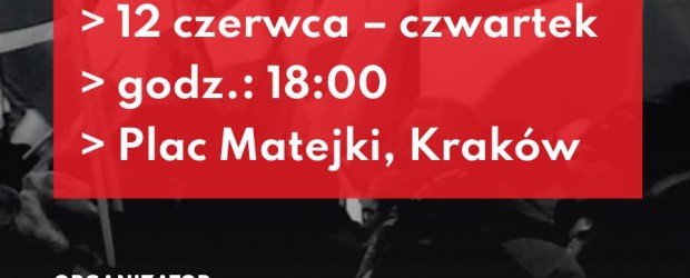KRAKÓW | ZAPROSZENIE 12.06 – Protest w obronie TV Republika