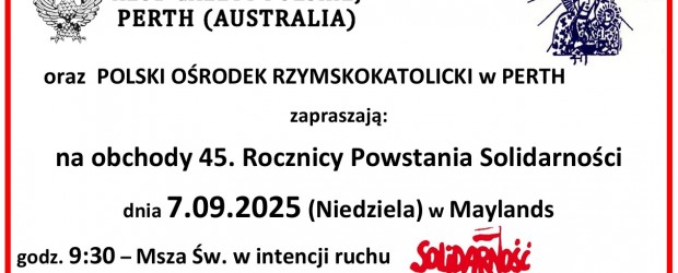 Perth (Australia) | ZAPROSZENIE 7.09 – Obchody 45. rocznicy powstania Solidarności