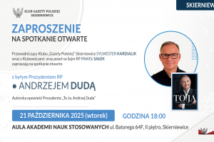 SKIERNIEWICE | ZAPROSZENIE 21.10 – Spotkanie z Andrzejem Dudą
