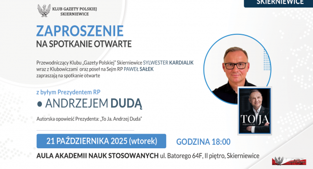 SKIERNIEWICE | ZAPROSZENIE 21.10 – Spotkanie z Andrzejem Dudą