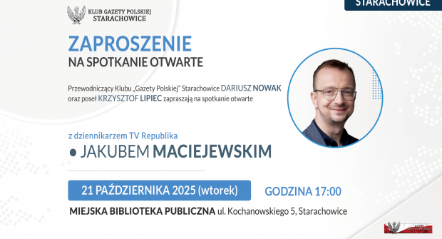 STARACHOWICE | ZAPROSZENIE 21.10 – Spotkanie z Jakubem Maciejewskim
