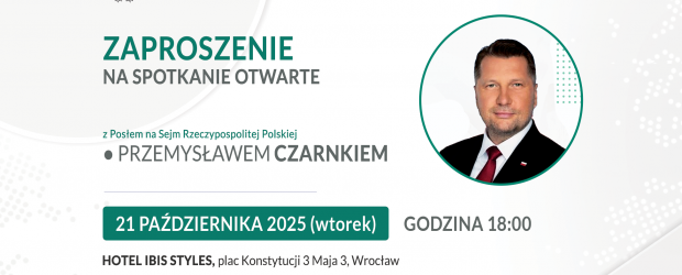 WROCŁAW – ZAPROSZENIE 21.10 Spotkanie z Przemysławem Czarnkiem