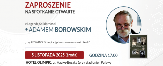 PUŁAWY | ZAPROSZENIE 5.11 – Spotkanie z Adamem Borowskim
