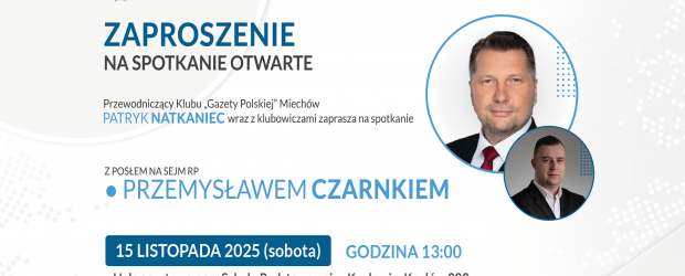 MIECHÓW | ZAPROSZENIE 15.11 – Spotkanie z Przemysławem Czarnkiem