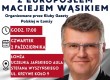 ŁOMŻA | ZAPROSZENIE 2.10 – Spotkanie otwarte z europosłem Maciejem Wąsikiem