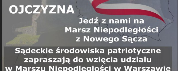 NOWY SĄCZ im. J. Olszewskiego | Wyjazd na Marsz Niepodległości 11.11 – [ZAPISY]