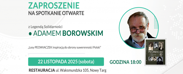 NOWY TARG | ZAPROSZENIE 22.11 – Spotkanie z Adamem Borowskim