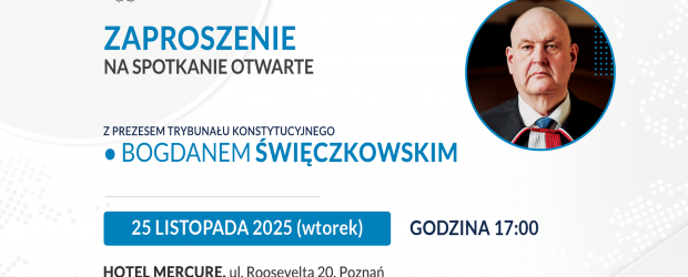 POZNAŃ – ZAPROSZENIE 25.11 – Spotkanie z B. Święczkowskim