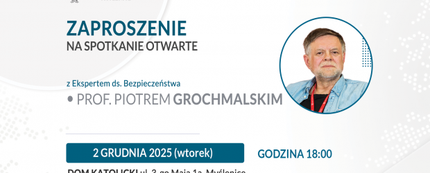 MYŚLENICE – ZAPROSZENIE 2.12 – Spotkanie z Piotrem Grochmalskim