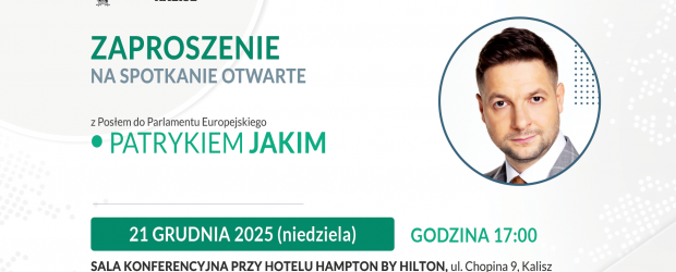 KALISZ | ZAPROSZENIE 21.12 – Spotkanie z Patrykiem Jakim