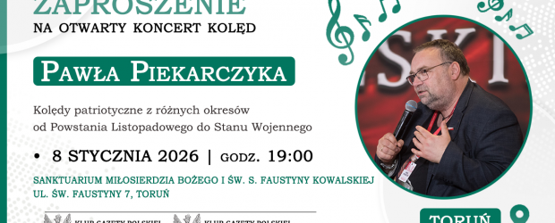 TORUŃ / CZERNIKOWO | ZAPROSZENIE 8.01 – koncert Pawła Piekarczyka