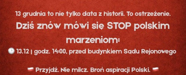 INOWROCŁAW | ZAPROSZENIE 13.12 – Zgromadzenie w obronie polskich aspiracji i marzeń