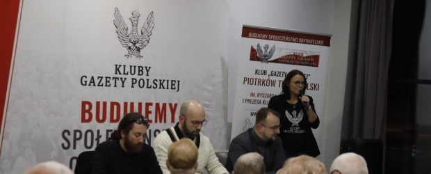 PIOTRKÓW TRYB. | Wyjątkowe spotkanie z red. Maciejewskim, Wildsteinem, Muchą