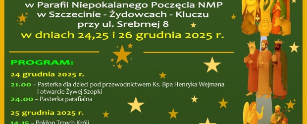 SZCZECIN | ZAPROSZENIE 24-26.12 – XII Żywa Szopka