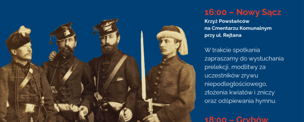 NOWY SĄCZ IM. J. Olszewskiego | ZAPROSZENIE 22.01 – 163. rocznica wybuchu Powstania Styczniowego