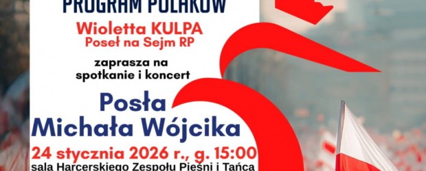 PŁOCK | ZAPROSZENIE 24.01 – Spotkanie i koncert Posła Michała Wójcika
