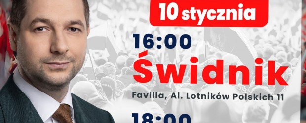ŚWIDNIK, ŁĘCZNA | Spotkanie z Europosłem Patrykiem Jakim, 10 stycznia
