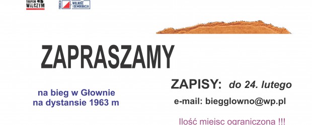 GŁOWNO | ZAPROSZENIE 01.03 – Tropem Wilczym Bieg Pamięci Żołnierzy Wyklętych