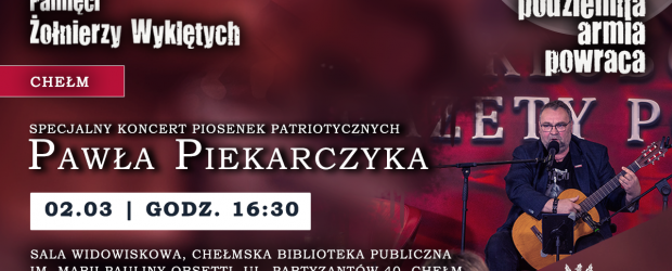 CHEŁM | ZAPROSZENIE 02.03 – Koncert Pawła Piekarczyka