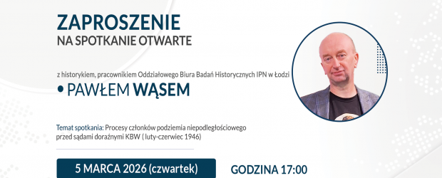 RYKI II | ZAPROSZENIE 05.03 – Spotkanie z Pawłem Wąsem