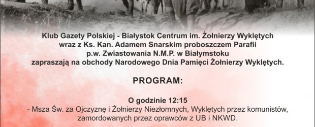 BIAŁYSTOK-CENTRUM | ZAPROSZENIE 01.03 – Obchody Narodowego Dnia Pamięci Żołnierzy Wyklętych