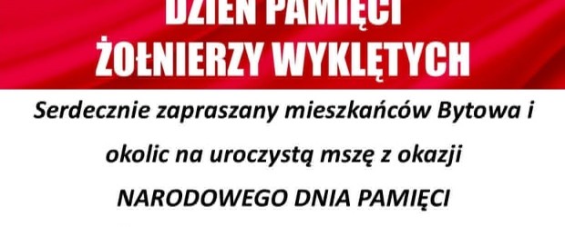 BYTÓW | ZAPROSZENIE 01.03 – Obchody Narodowego Dnia Pamięci Żołnierzy Wyklętych