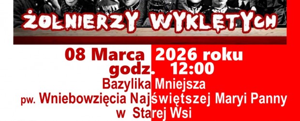 BRZOZÓW | ZAPROSZENIE 08.03 – Narodowy Dzień Pamięci Żołnierzy Wyklętych w Starej Wsi