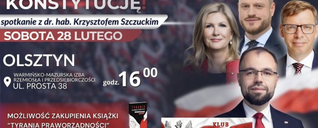 OLSZTYN | ZAPROSZENIE 28.02 – Spotkanie z dr. hab. Krzysztofem Szczuckim