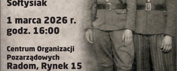 RADOM | ZAPROSZENIE 01.03 – Wykład Marcina Sołtysiaka