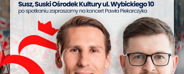 SUSZ | ZAPROSZENIE 8.02 – Spotkanie inauguracyjne, Msza Św., spotkanie z posłami A. Śliwką, K. Płażyńskim, koncert P. Piekarczyka