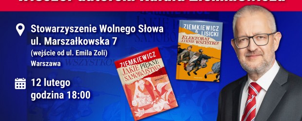 WARSZAWA | ZAPROSZENIE 12.02 – Wieczór autorski Rafała Ziemkiewicza