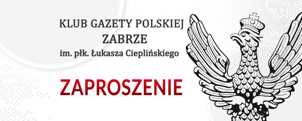 ZABRZE II | ZAPROSZENIE 01.03 – Narodowy Dzień Pamięci Żołnierzy Wyklętych