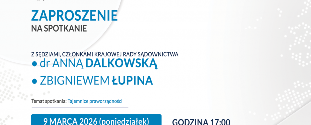 KIELCE-CENTRUM | ZAPROSZENIE 09.03 – Spotkanie z sędziami, członkami Krajowej Rady Sądownictwa