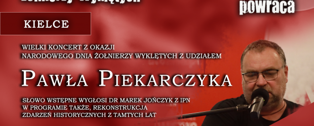 KIELCE-CENTRUM | ZAPROSZENIE 18.03 – Wielki koncert z okazji Narodowego Dnia Żołnierzy Wyklętych [UWAGA! NOWA DATA i MIEJSCE]