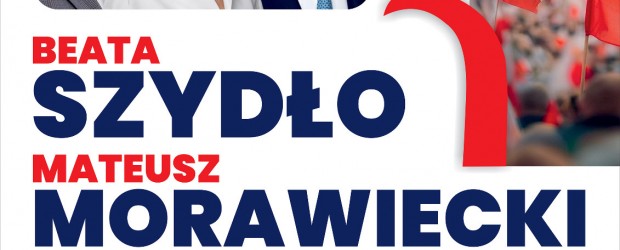 BIELSKO-BIAŁA | ZAPROSZENIE 20.03 – Spotkanie otwarte z premierami: Mateuszem Morawieckim i Beatą Szydło oraz Grzegorzem Pudą