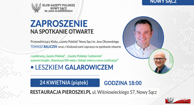 NOWY SĄCZ | ZAPROSZENIE 24.04 – Spotkanie z Leszkiem Galarowiczem