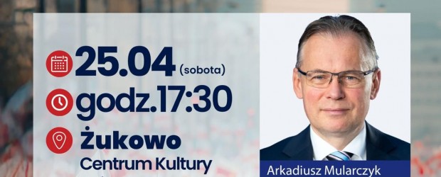 BANINO | ZAPROSZENIE 25.04 – Spotkanie z Posłami Arkadiuszem Mularczykiem i Kazimierzem Smolińskim.