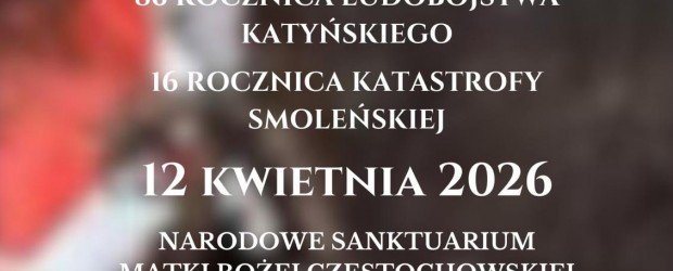 FILADELFIA (USA) | ZAPROSZENIE 12.04 – 86. rocznica Katynia 16. rocznica Smoleńska