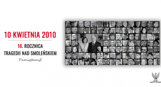 APEL PAMIĘCI | 16 ROCZNICA TRAGEDII SMOLEŃSKIEJ