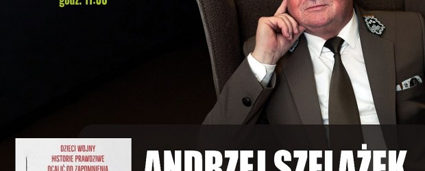 Nowy Sącz im. ks. Władysława Gurgacza SJ | ZAPROSZENIE 25.04 – Spotkanie z Andrzejem Szelążkiem