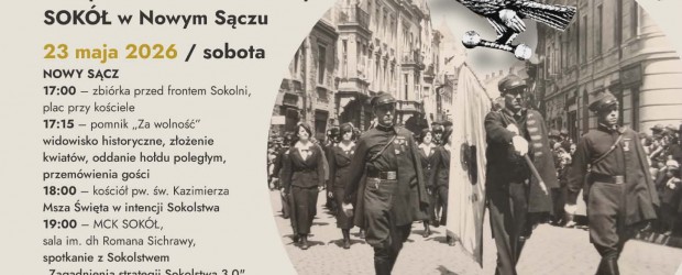 Nowy Sącz im. ks. Władysława Gurgacza SJ | ZAPROSZENIE 23-24.05 – Obchody 139. rocznicy powstania Sokolstwa Polskiego na Sądecczyźnie